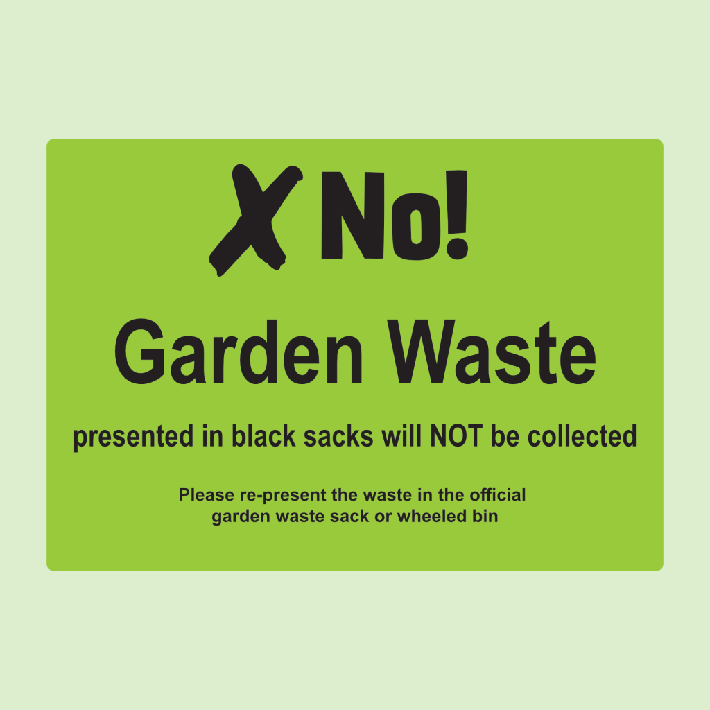 Incorrect Garden Waste Sack Sticker